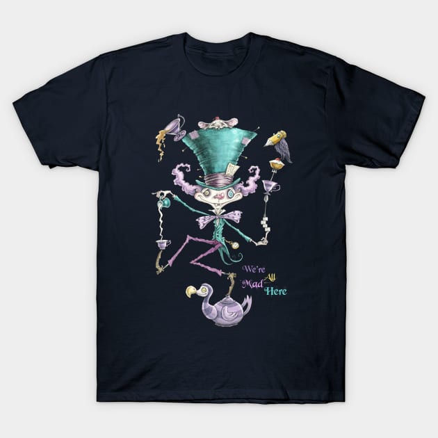 Tea Time Madness T-Shirt by PickledCircus